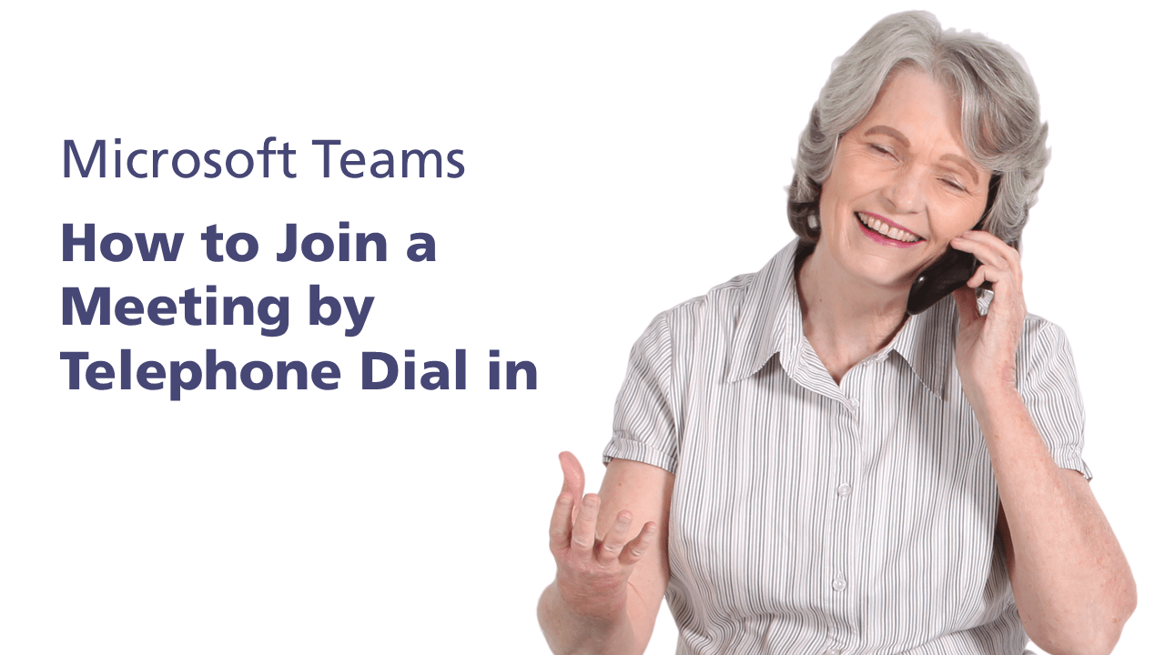 How to Join Teams by telephone dial in