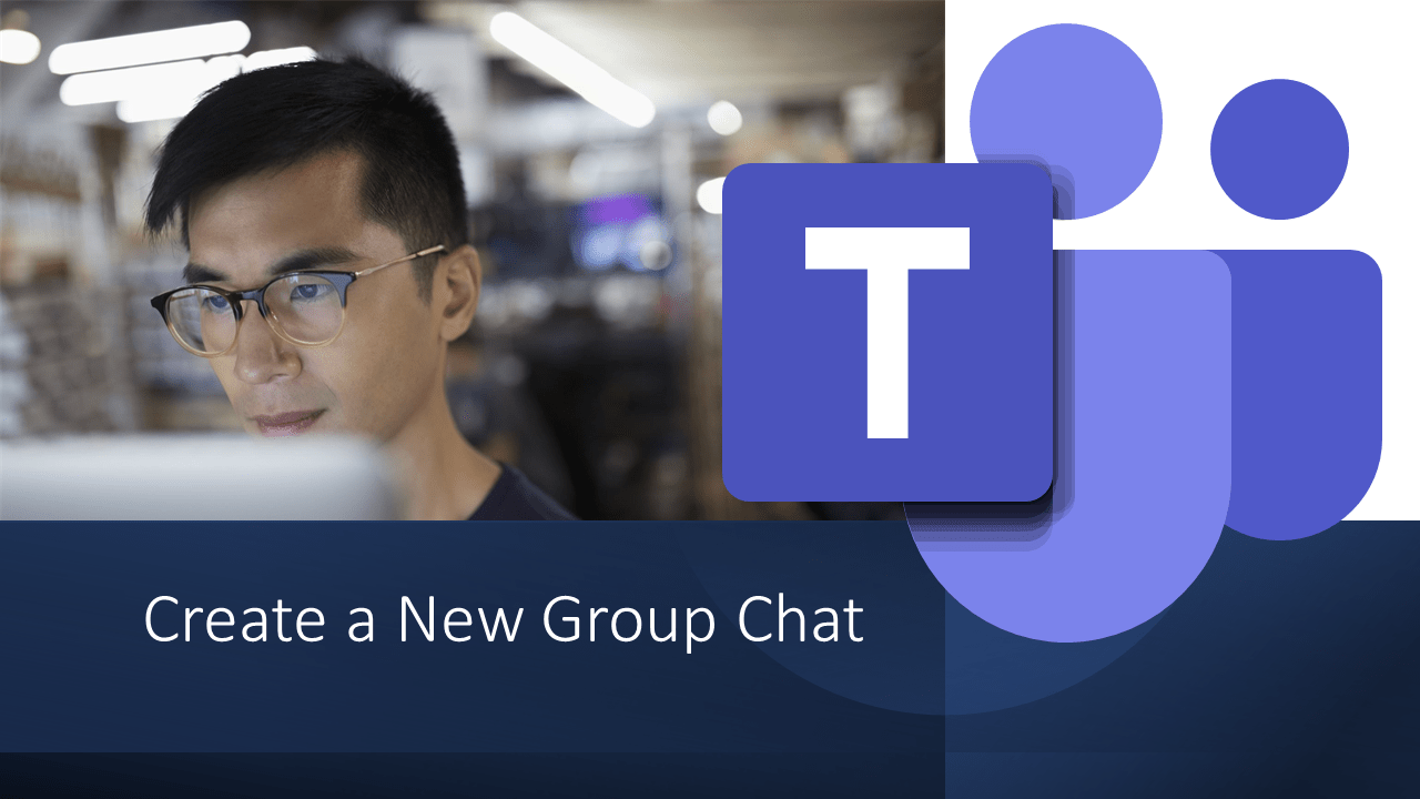 How To Create A Group Chat In Microsoft Teams Learning