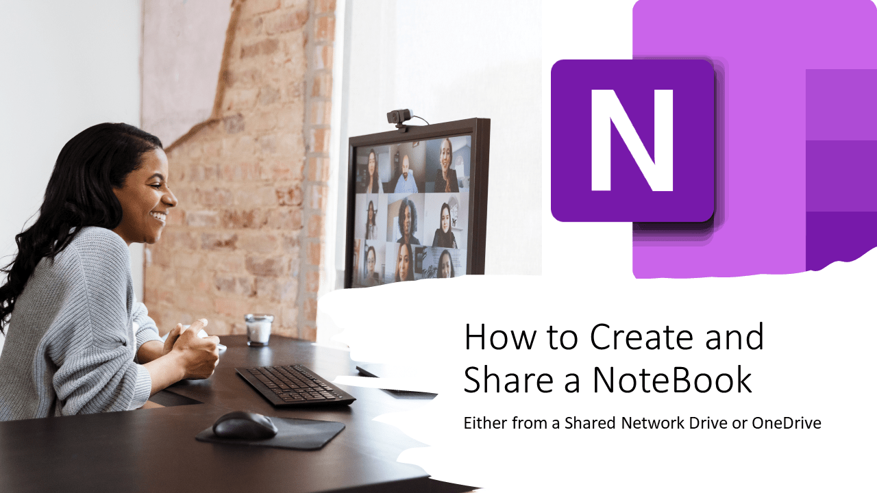 Create and Share a Notebook from a Network Location or OneDrive